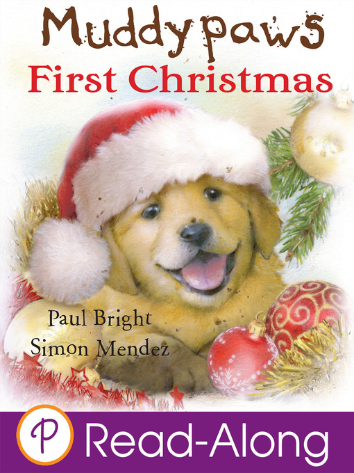Title details for Muddypaws' First Christmas by Paul Bright - Available